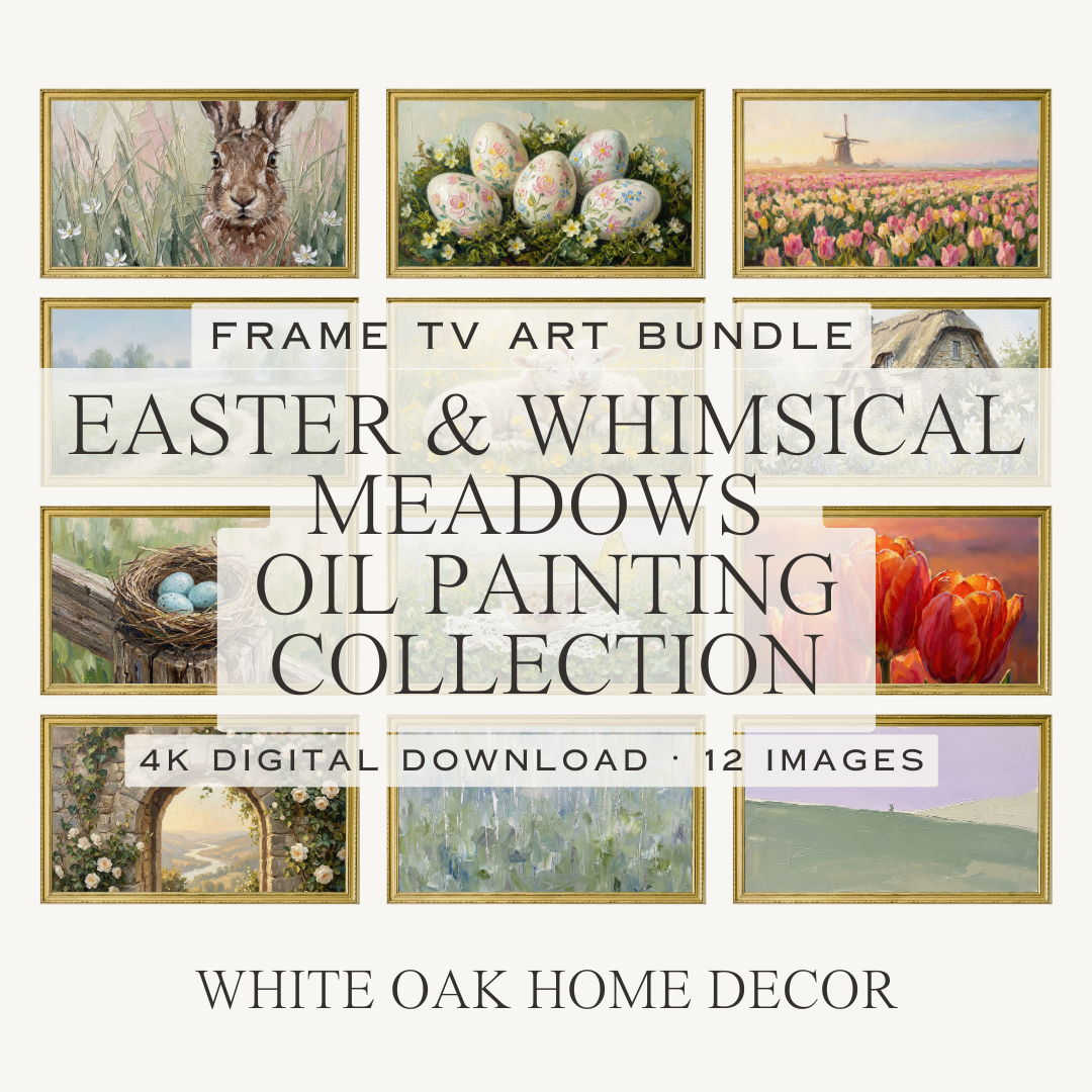 Easter & Whimsical Meadows Oil Painting Collection | 4K Digital Downloads for Frame TV